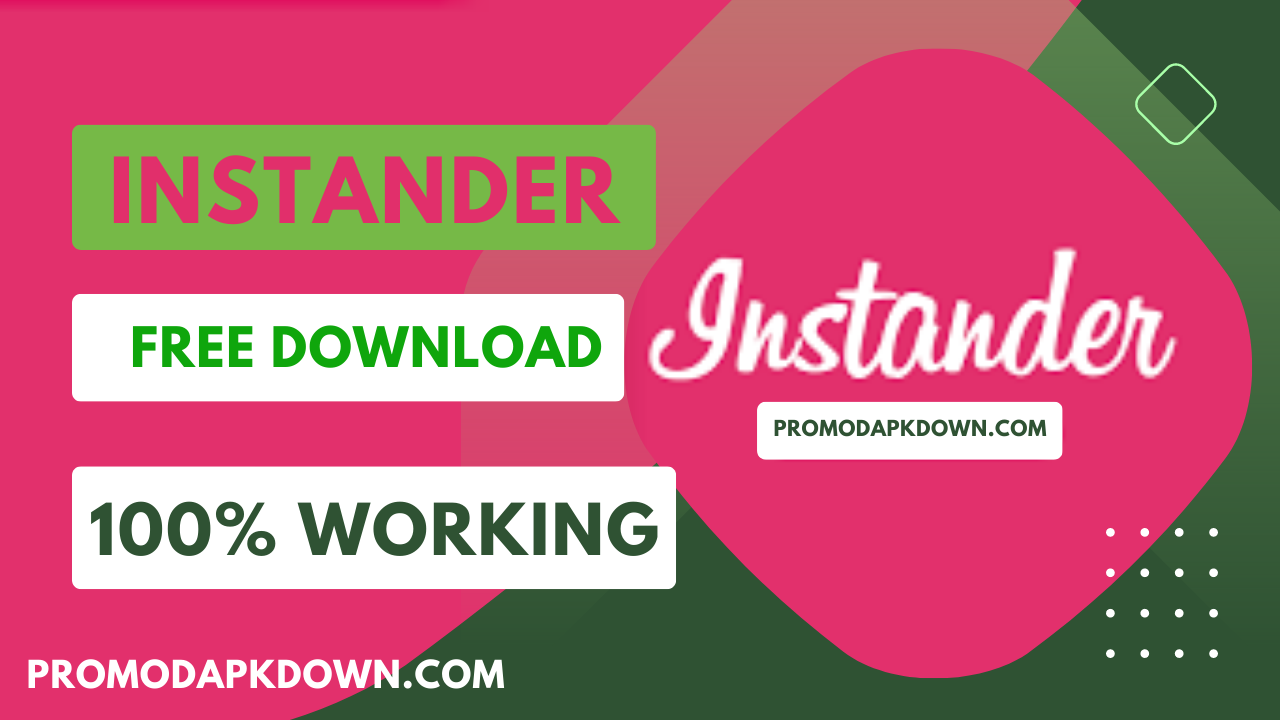 Instander apk download latest version for android 2023